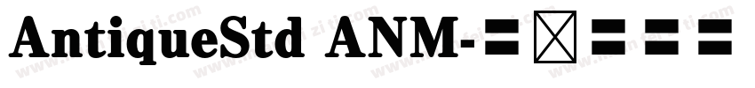AntiqueStd ANM字体转换